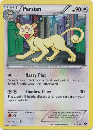 Persian (81/99) (Cosmos Holo) [Black & White: Next Destinies] | Mega City Incorporated