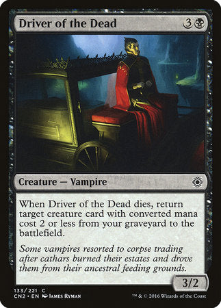 Driver of the Dead [Conspiracy: Take the Crown] | Mega City Incorporated