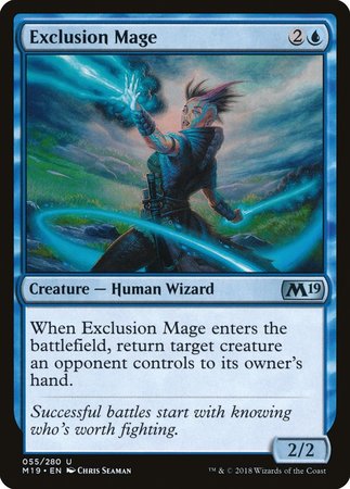 Exclusion Mage [Core Set 2019] | Mega City Incorporated