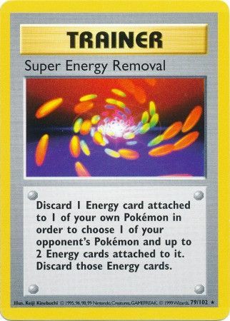 Super Energy Removal (79/102) [Base Set Shadowless Unlimited] | Mega City Incorporated