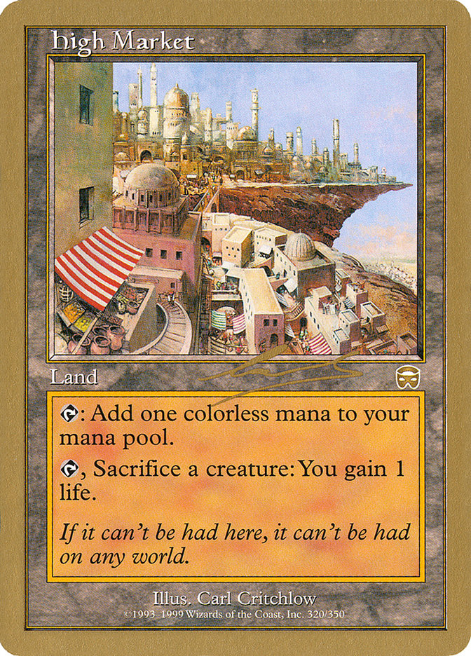 High Market (Nicolas Labarre) [World Championship Decks 2000] | Mega City Incorporated