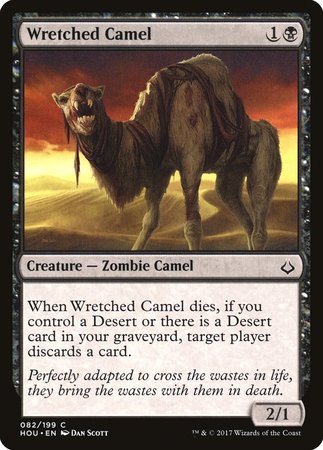 Wretched Camel [Hour of Devastation] | Mega City Incorporated