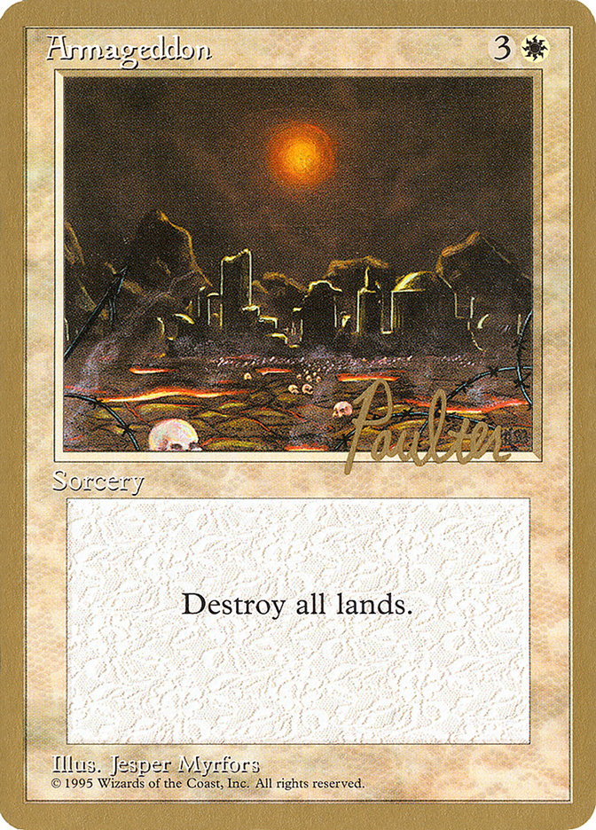 Armageddon (Preston Poulter) [Pro Tour Collector Set] | Mega City Incorporated