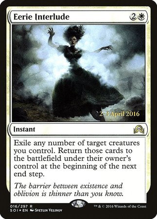 Eerie Interlude [Shadows over Innistrad Promos] | Mega City Incorporated