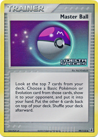 Master Ball (99/113) (Stamped) [EX: Delta Species] | Mega City Incorporated