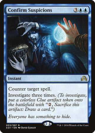 Confirm Suspicions [Shadows over Innistrad] | Mega City Incorporated