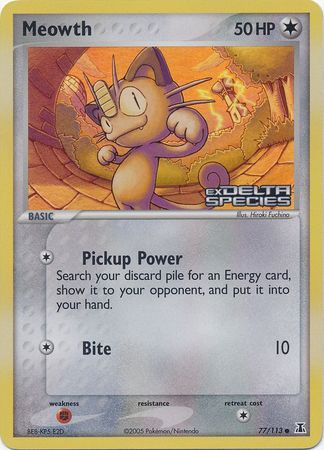 Meowth (77/113) (Stamped) [EX: Delta Species] | Mega City Incorporated