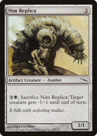 Nim Replica [Mirrodin] | Mega City Incorporated