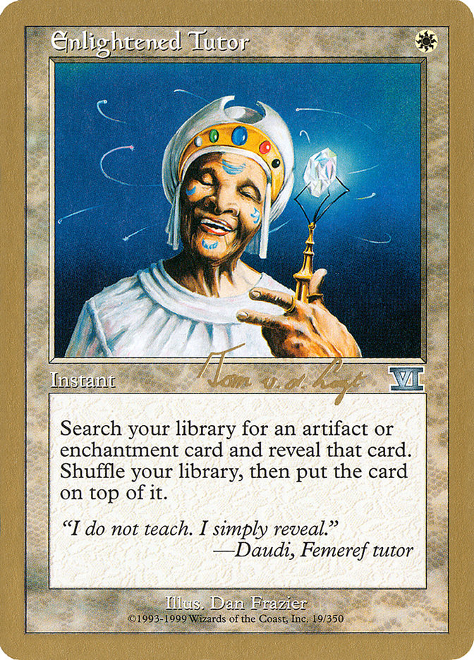 Enlightened Tutor (Tom van de Logt) [World Championship Decks 2000] | Mega City Incorporated