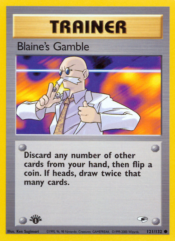 Blaine's Gamble (121/132) [Gym Heroes 1st Edition] | Mega City Incorporated