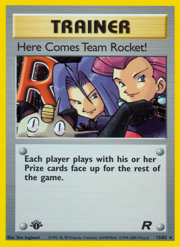 Here Comes Team Rocket! (15/82) [Team Rocket 1st Edition] | Mega City Incorporated