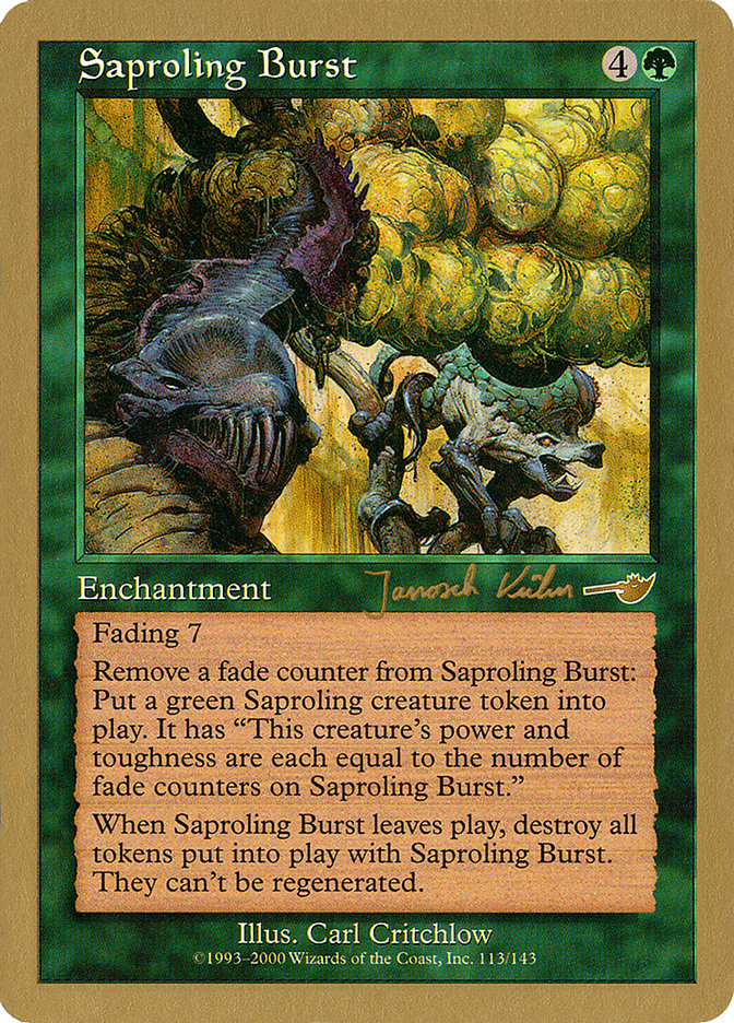 Saproling Burst (Janosch Kuhn) [World Championship Decks 2000] | Mega City Incorporated