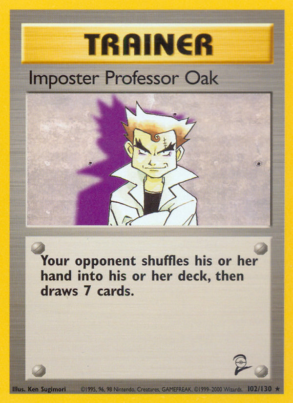 Imposter Professor Oak (102/130) [Base Set 2] | Mega City Incorporated