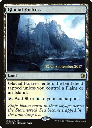Glacial Fortress [Ixalan Promos] | Mega City Incorporated