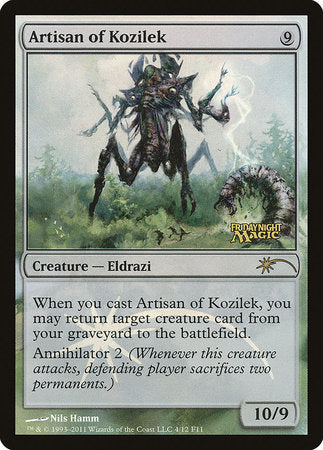 Artisan of Kozilek [Friday Night Magic 2011] | Mega City Incorporated