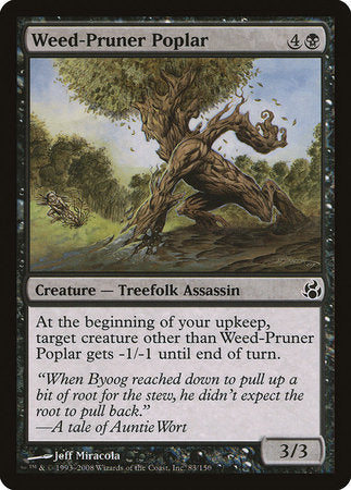 Weed-Pruner Poplar [Morningtide] | Mega City Incorporated