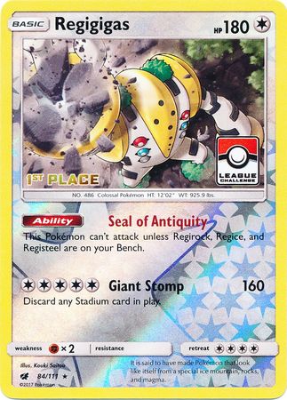 Regigigas (84/111) (League Promo 1st Place) [Sun & Moon: Crimson Invasion] | Mega City Incorporated