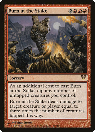 Burn at the Stake [Avacyn Restored] | Mega City Incorporated