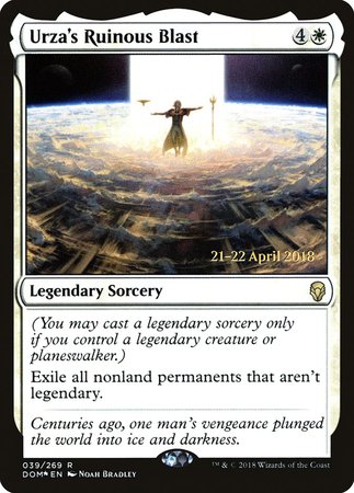 Urza's Ruinous Blast [Dominaria Promos] | Mega City Incorporated