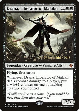 Drana, Liberator of Malakir [Battle for Zendikar Promos] | Mega City Incorporated