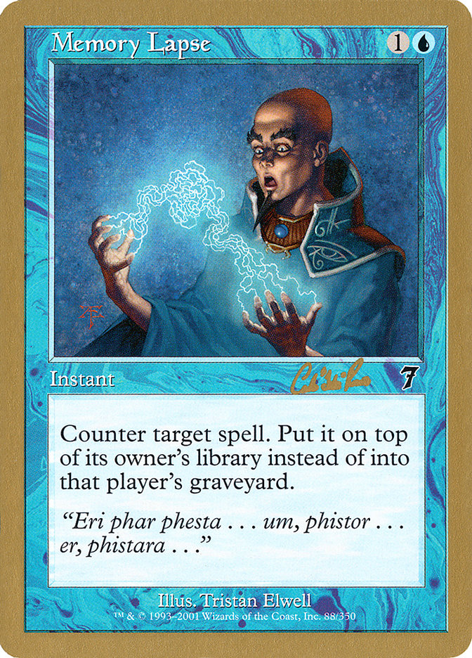 Memory Lapse (Carlos Romao) [World Championship Decks 2002] | Mega City Incorporated