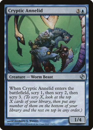 Cryptic Annelid [Duel Decks: Venser vs. Koth] | Mega City Incorporated