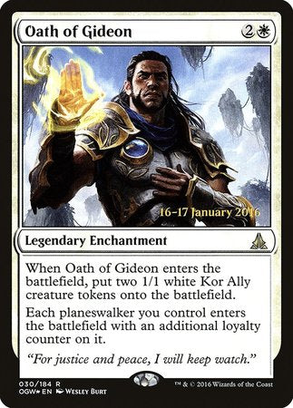 Oath of Gideon [Oath of the Gatewatch Promos] | Mega City Incorporated