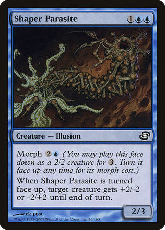 Shaper Parasite [Planar Chaos] | Mega City Incorporated
