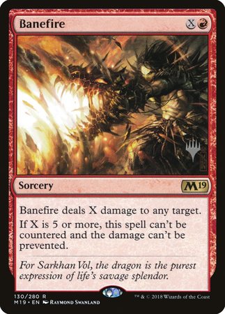 Banefire [Core Set 2019 Promos] | Mega City Incorporated