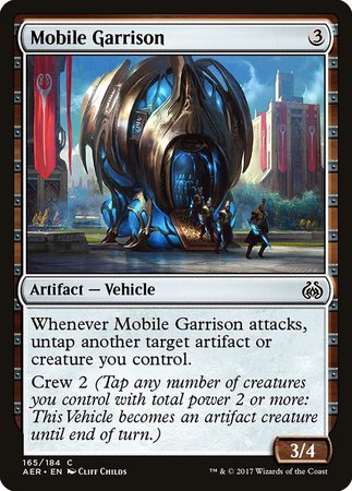 Mobile Garrison [Aether Revolt] | Mega City Incorporated