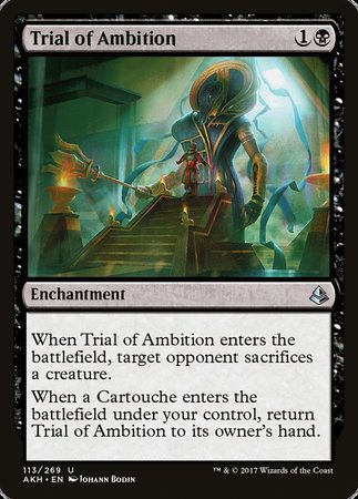 Trial of Ambition [Amonkhet] | Mega City Incorporated