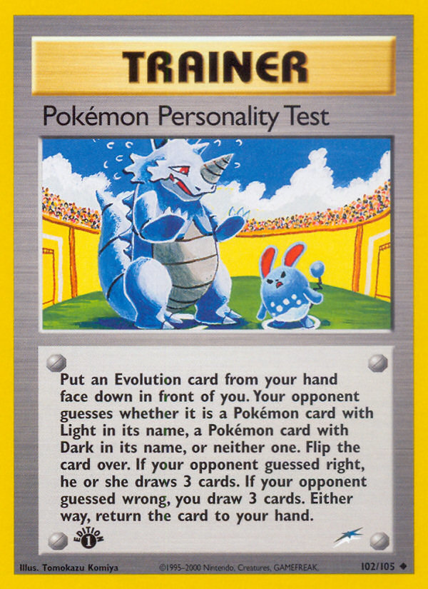 Pokemon Personality Test (102/105) [Neo Destiny 1st Edition] | Mega City Incorporated