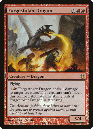 Forgestoker Dragon [Born of the Gods Promos] | Mega City Incorporated