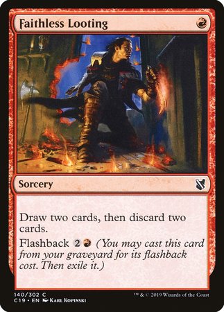 Faithless Looting [Commander 2019] | Mega City Incorporated
