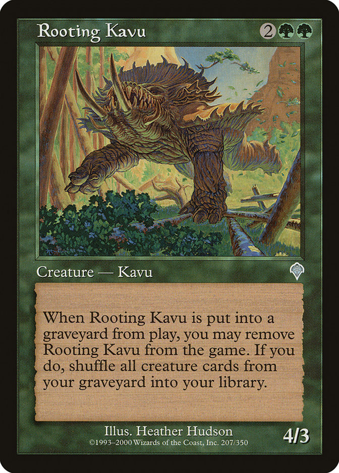 Rooting Kavu [Invasion] | Mega City Incorporated