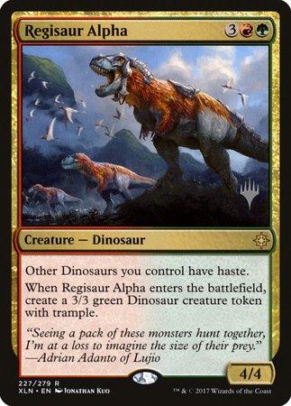 Regisaur Alpha [Ixalan Promos] | Mega City Incorporated