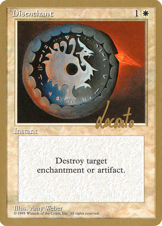 Disenchant (Michael Loconto) [Pro Tour Collector Set] | Mega City Incorporated