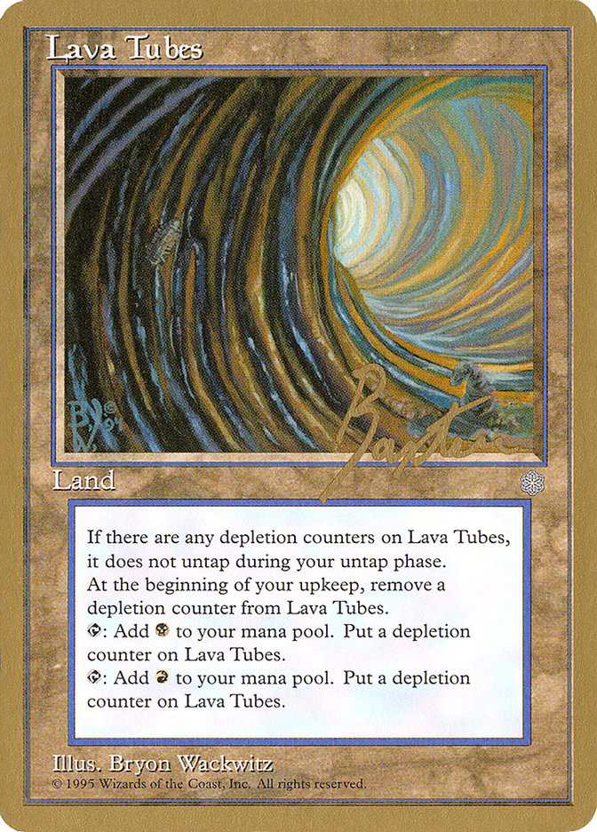 Lava Tubes (George Baxter) [Pro Tour Collector Set] | Mega City Incorporated