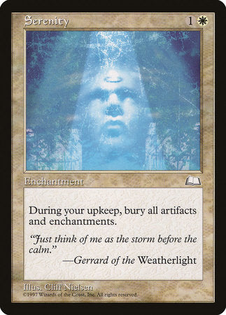Serenity [Weatherlight] | Mega City Incorporated