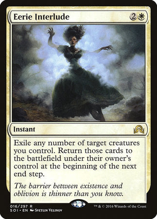 Eerie Interlude [Shadows over Innistrad] | Mega City Incorporated