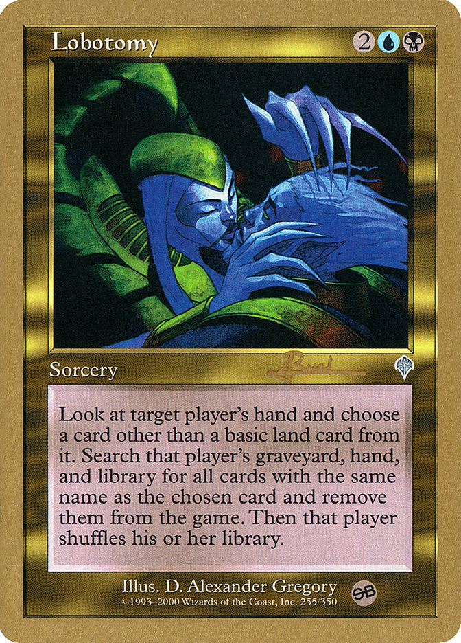 Lobotomy (Antoine Ruel) (SB) [World Championship Decks 2001] | Mega City Incorporated