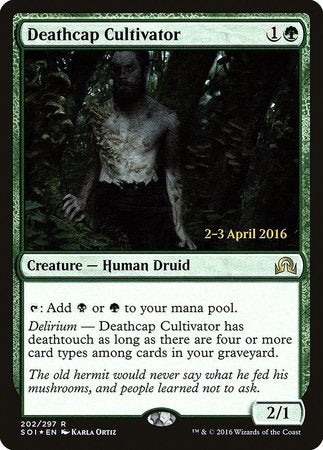 Deathcap Cultivator [Shadows over Innistrad Promos] | Mega City Incorporated