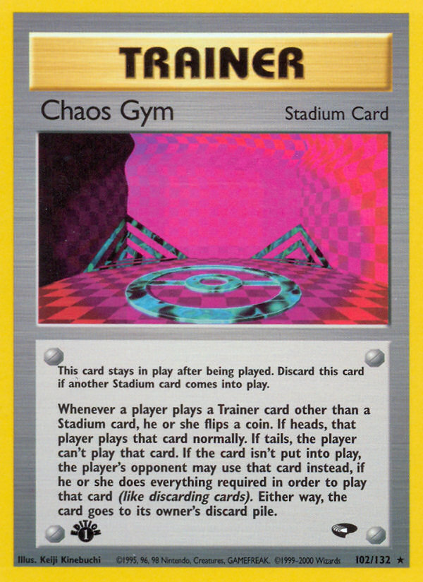 Chaos Gym (102/132) [Gym Challenge 1st Edition] | Mega City Incorporated