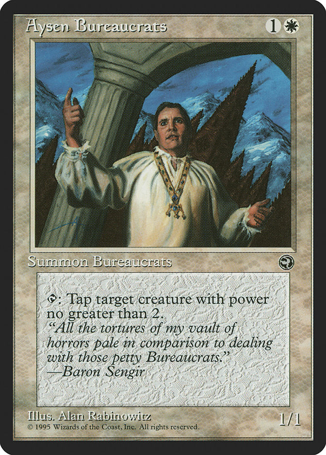 Aysen Bureaucrats (Baron Sengir Flavor Text) [Homelands] | Mega City Incorporated