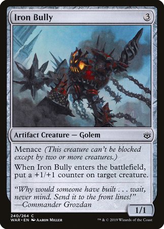 Iron Bully [War of the Spark] | Mega City Incorporated