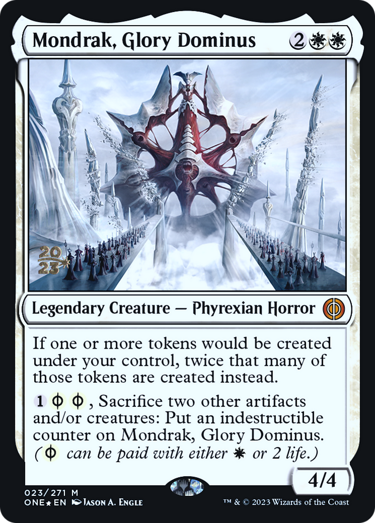 Mondrak, Glory Dominus [Phyrexia: All Will Be One Prerelease Promos] | Mega City Incorporated