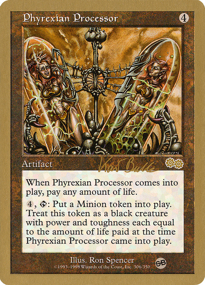 Phyrexian Processor (Kai Budde) (SB) [World Championship Decks 1999] | Mega City Incorporated
