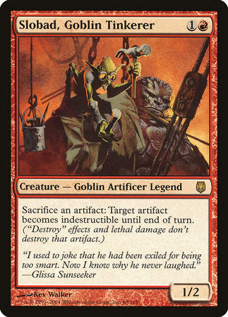 Slobad, Goblin Tinkerer [Darksteel] | Mega City Incorporated