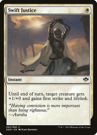 Swift Justice [Duel Decks: Speed vs. Cunning] | Mega City Incorporated
