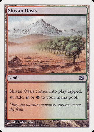 Shivan Oasis [Eighth Edition] | Mega City Incorporated